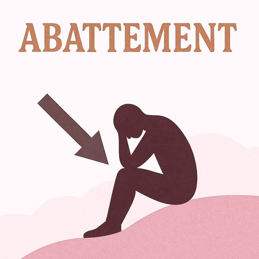 Illustration minimaliste du mot abattement, montrant une silhouette assise tête baissée sur une colline ocre, accompagnée d’une flèche descendante, dans une palette inspirée de Hokee Minéraux, symbolisant l’épuisement émotionnel.